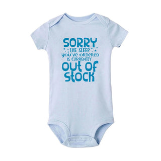 Unisex Baby Body: Sorry The Sleep You Have Ordered Is Currently Out of Stock (0-24 Months )